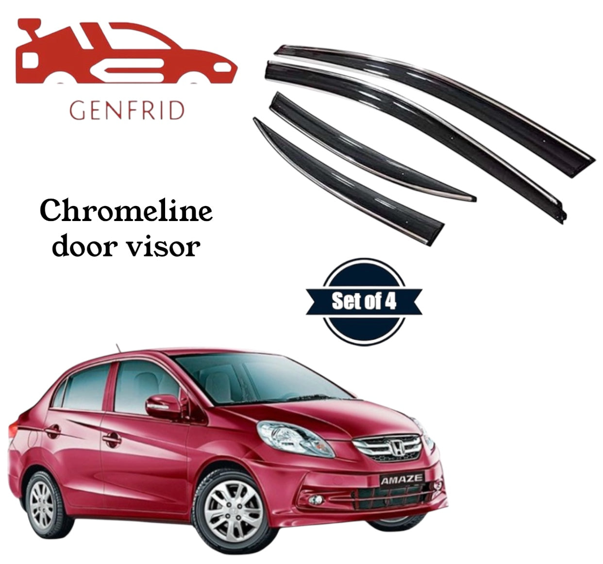 Genfrid Unbreakable Car Chromeline Window Door Visor For Honda Amaze