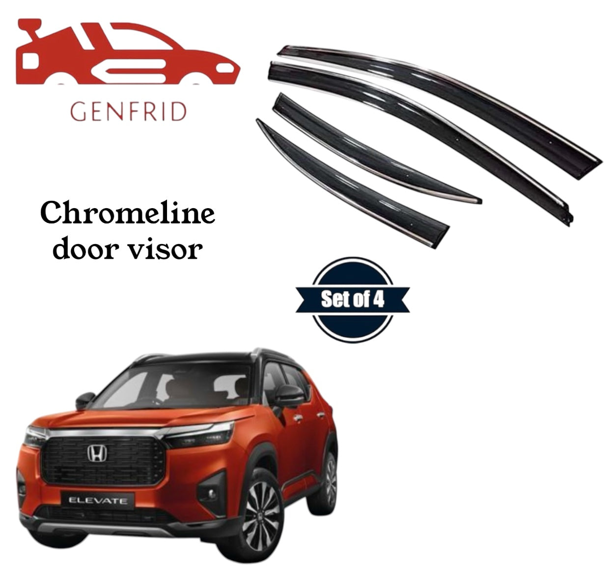 Genfrid Unbreakable Car Chromeline Window Door Visor For Honda Elevate