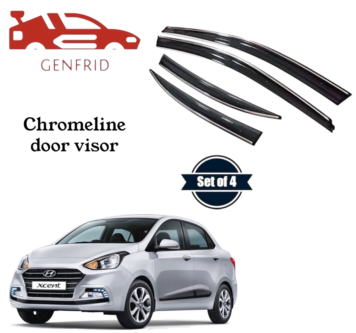 Genfrid Unbreakable Car Chromeline Window Door Visor For Hyundai Xcent