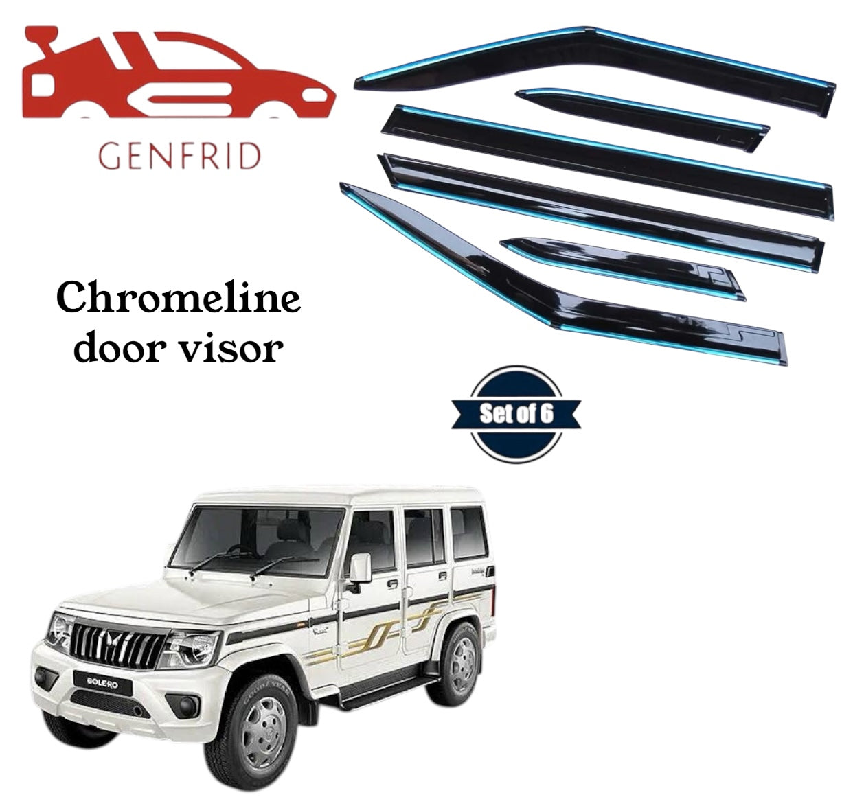 Genfrid Unbreakable Car Chromeline Window Door Visor For Mahindra Bolero