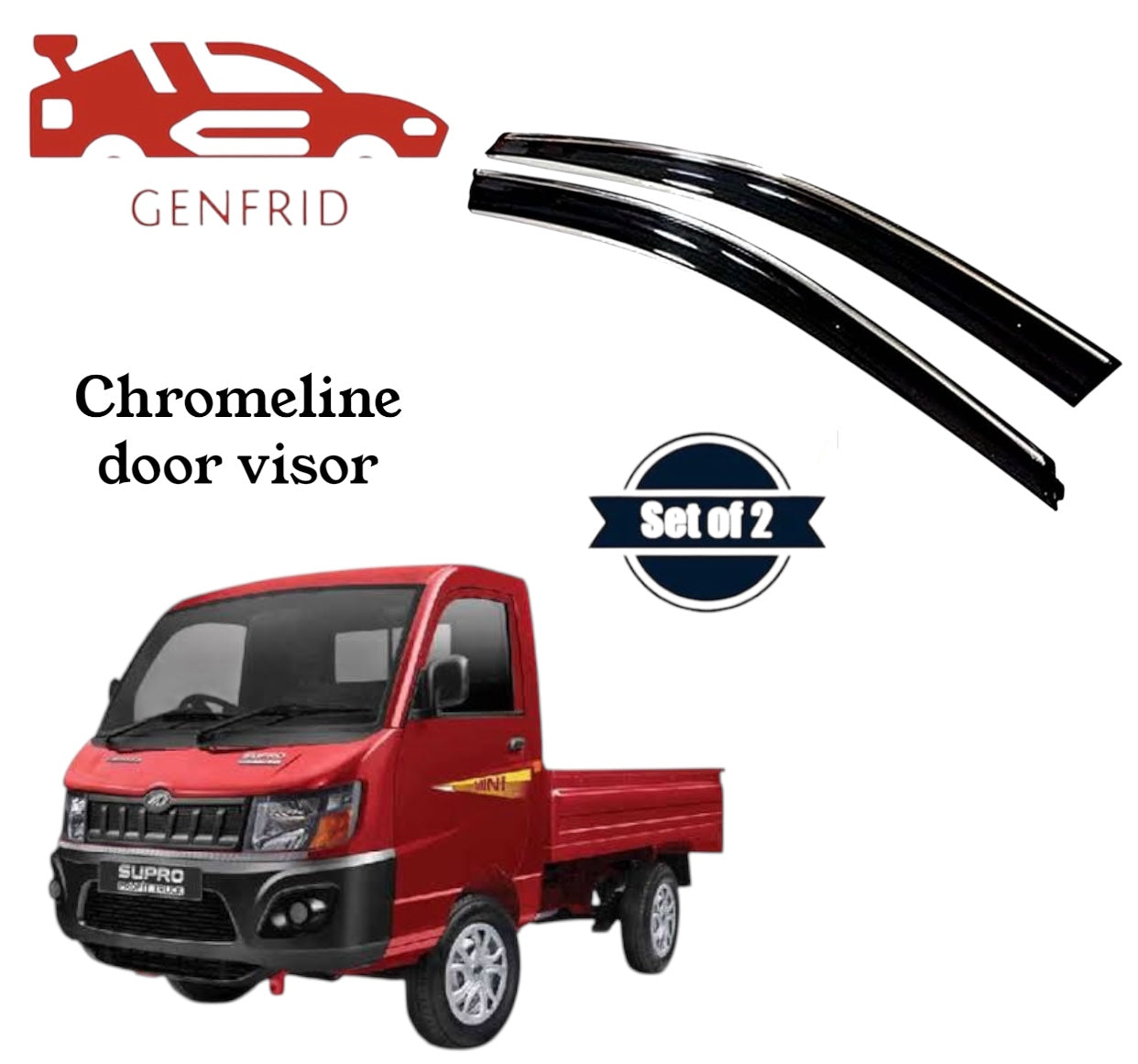 Genfrid Unbreakable Car Chromeline Window Door Visor For Mahindra Supro