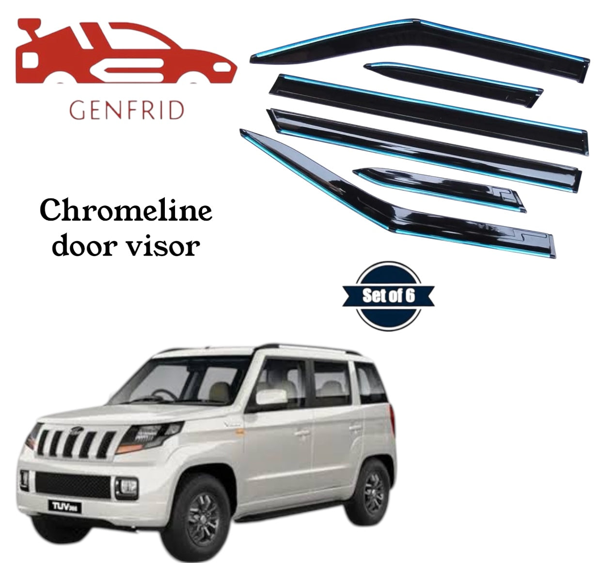 Genfrid Unbreakable Car Chromeline Window Door Visor For Mahindra Tuv 300