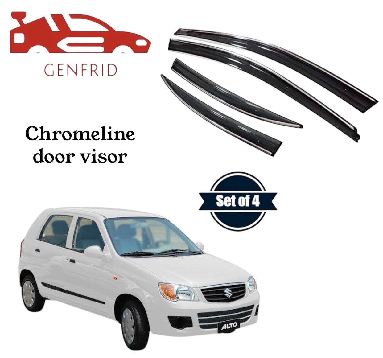 Genfrid Unbreakable Car Chromeline Window Door Visor For Maruti Alto