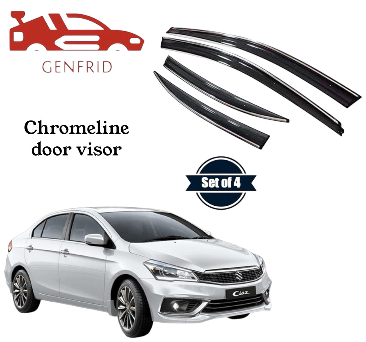 Genfrid Unbreakable Car Chromeline Window Door Visor For Maruti Ciaz