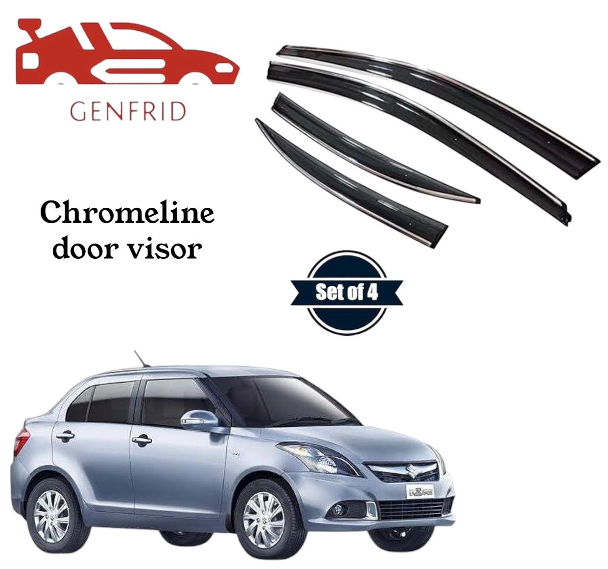 Genfrid Unbreakable Car Chromeline Window Door Visor For Maruti Swift dzire 2012 - 16