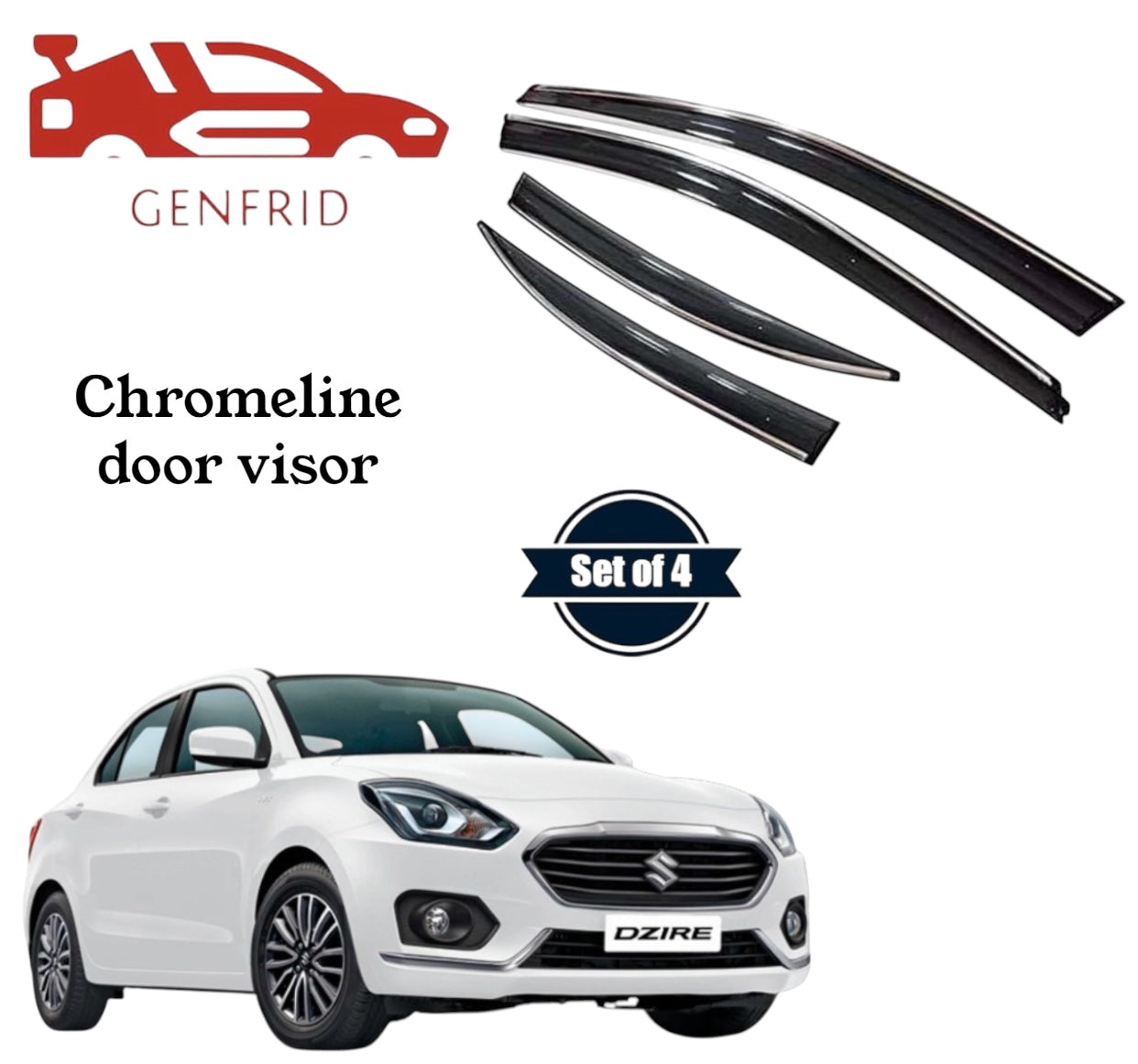 Genfrid Unbreakable Car Chromeline Window Door Visor For Maruti Swift dzire 2017 - 23