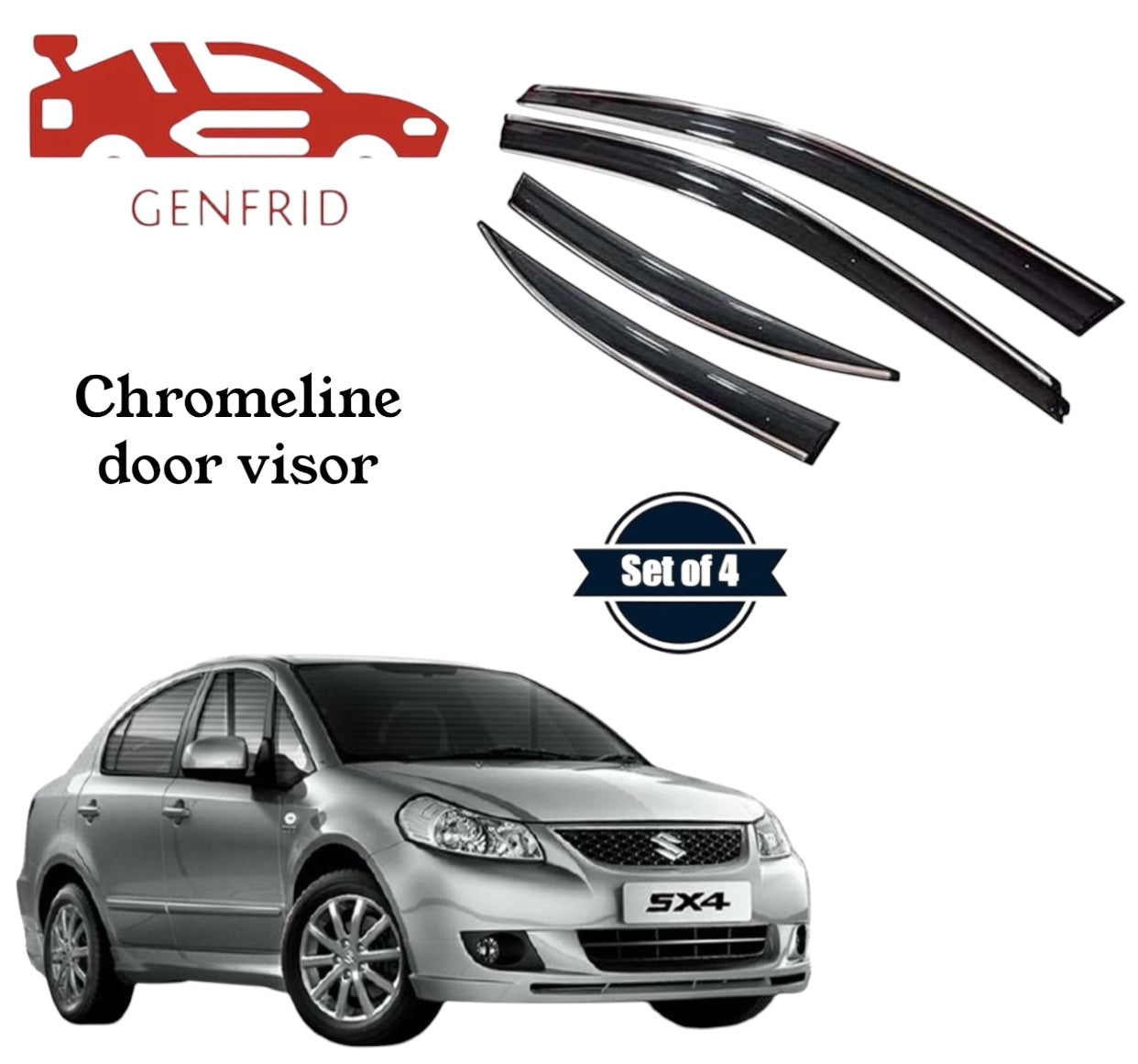 Genfrid Unbreakable Car Chromeline Window Door Visor For Maruti Sx4