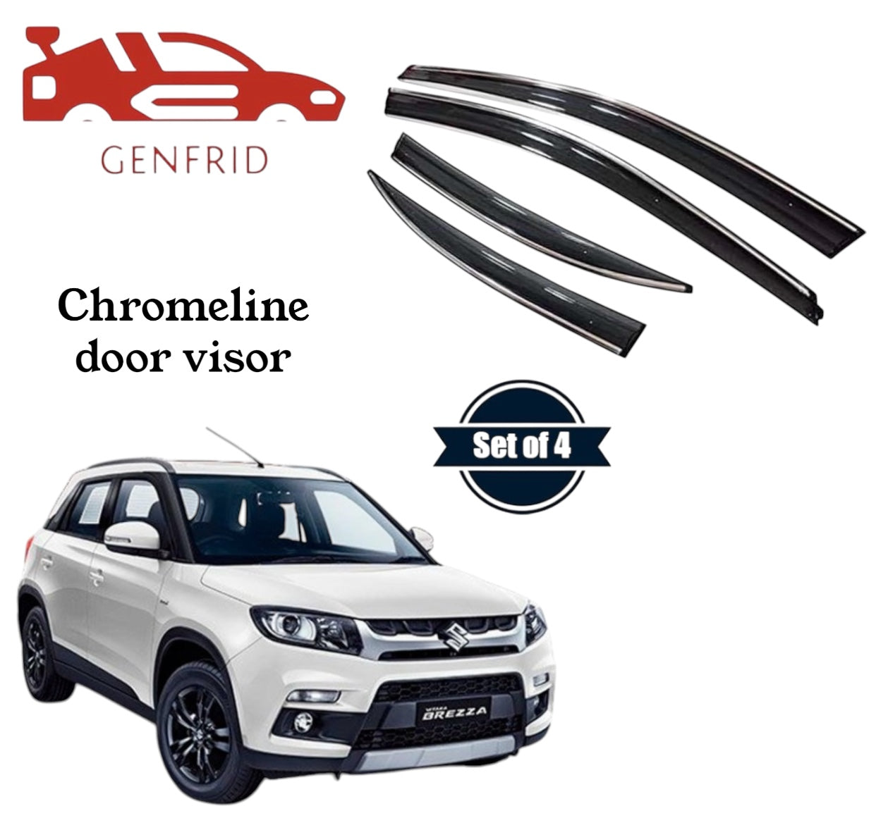 Genfrid Unbreakable Car Chromeline Window Door Visor For Maruti Vitara Brezza