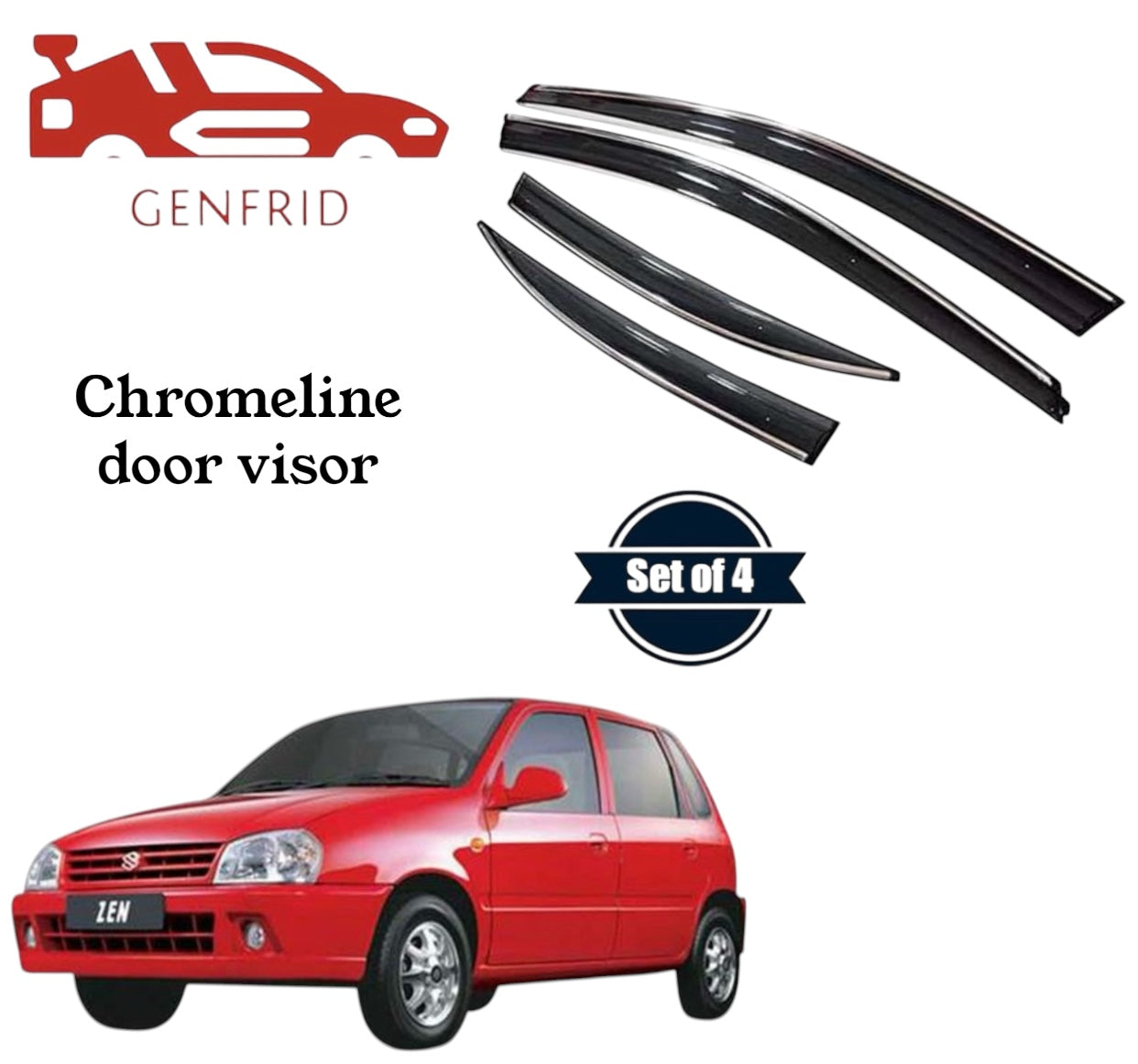 Genfrid Unbreakable Car Chromeline Window Door Visor For Maruti Zen