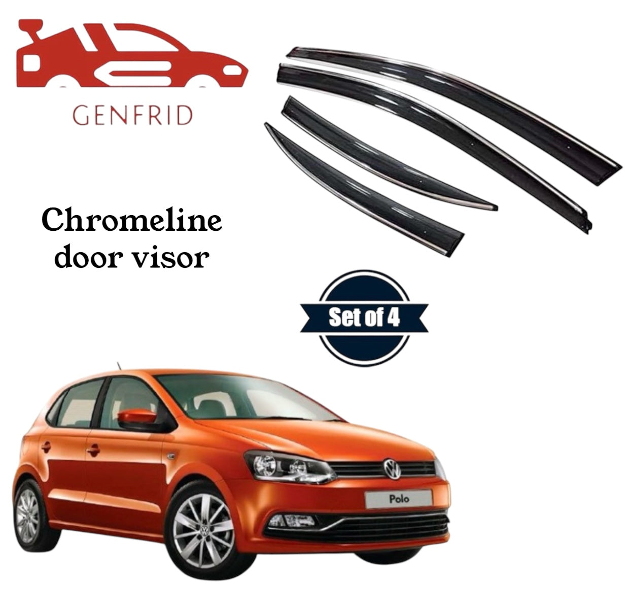 Genfrid Unbreakable Car Chromeline Window Door Visor For Volkswagen Polo
