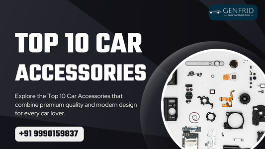 Top 10 Car Accessories 