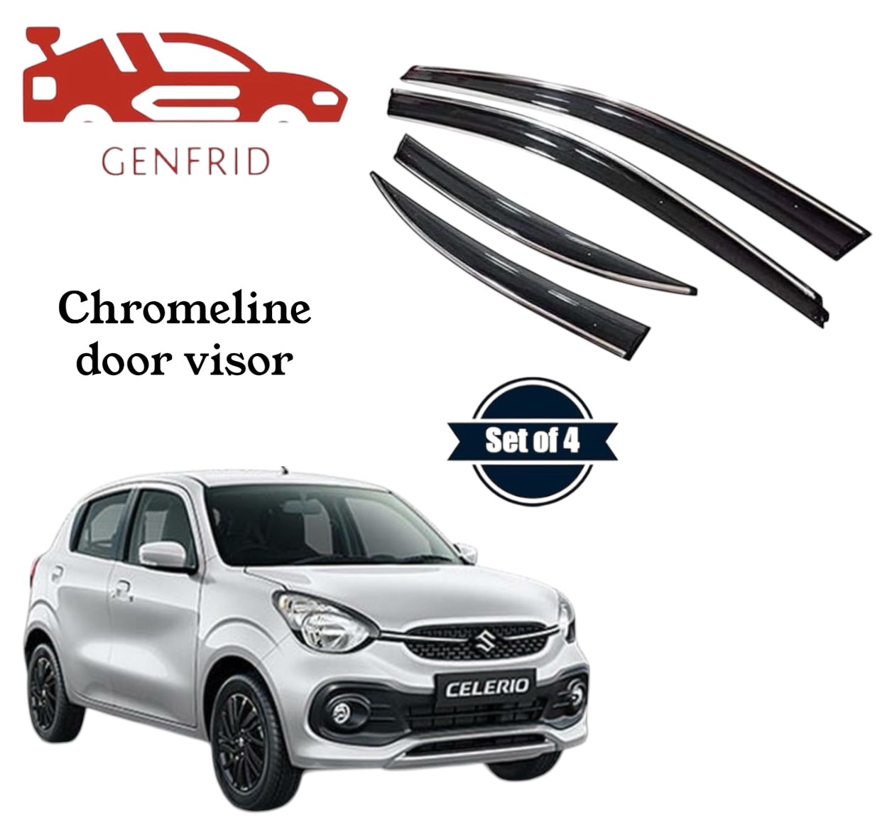 Genfrid Unbreakable Car Chromeline Window Door Visor For Maruti Celerio 2020